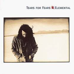 Tears For Fears : Elemental